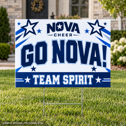 Nova Cheer GO NOVA! TEAM SPIRIT — 18x24 yard sign sample